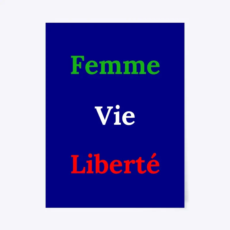 Femme Vie Liberté