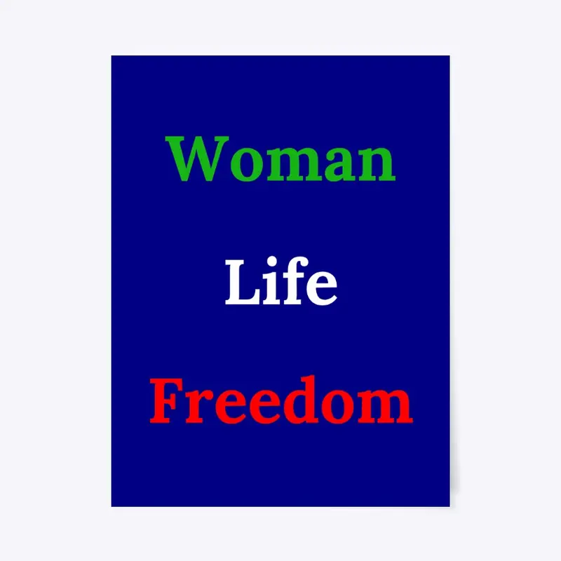 Woman Life Freedom